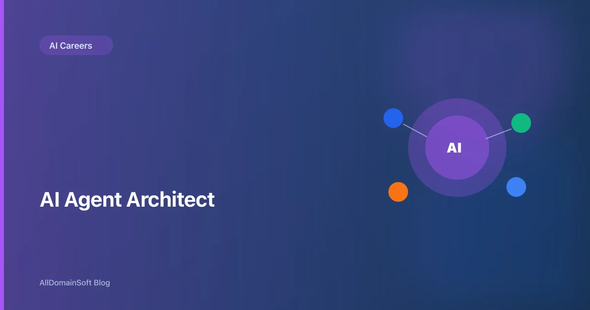 AI Agent Architect: Career Guide for 2026